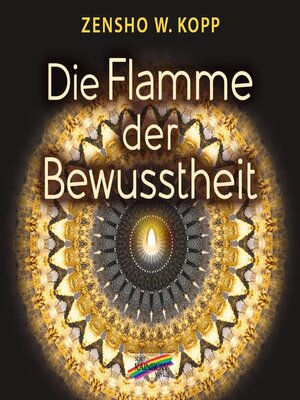 cover image of Die Flamme der Bewusstheit